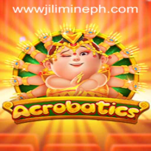 Acrobatics: The Captivating Game with a Twist of JILIMINE